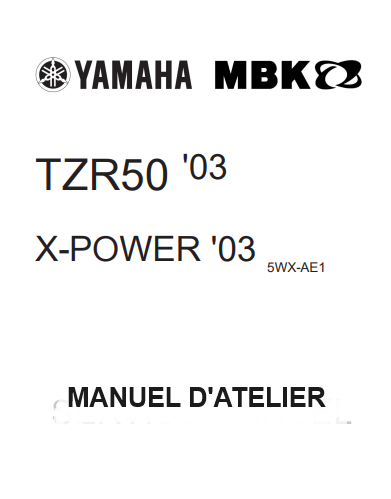 Manuel d'atelier Yamaha 50 TZR MBK X Power { {{ Docautomoto }}