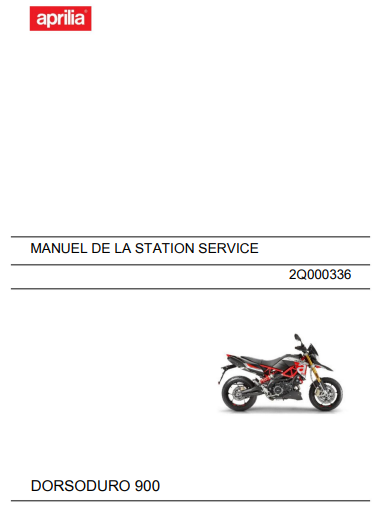 Manuel d'atelier Aprilia 900 Dorsoduro 2017 { {{ Docautomoto }}