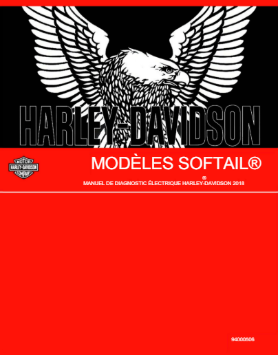 Manuel d'atelier electrique Harley Softail 2018 français { {{ Docautomoto }}