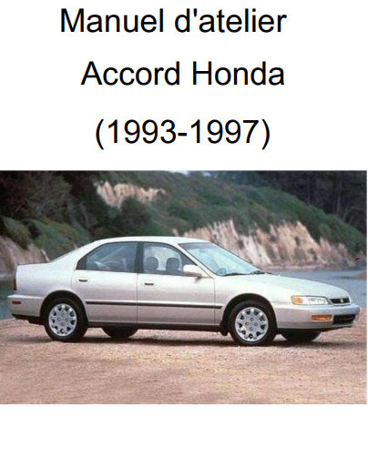 Manuel d'atelier honda Accord 93 97 français { {{ Docautomoto }}