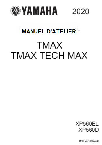 manuel d'atelier yamaha 560 Tmax 2020 Français { {{ Docautomoto }}
