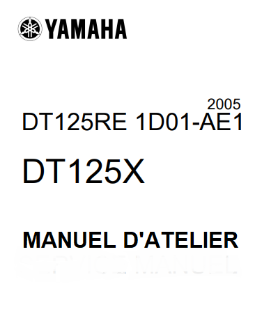 Manuel d'atelier Yamaha DTR E 125 2005 en français { {{ Docautomoto }}