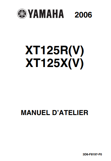 Manuel d'atelier Yamaha XT 125 2006 { {{ Docautomoto }}