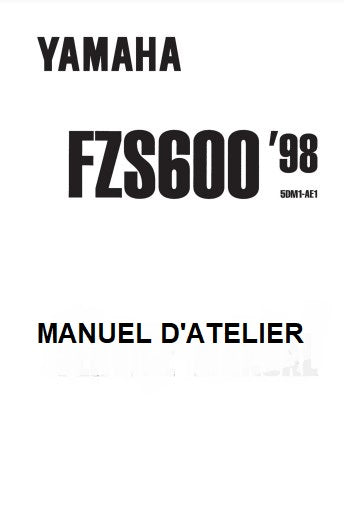 Manuel d'atelier Yamaha 600 Fazer 98 2000 { {{ Docautomoto }}