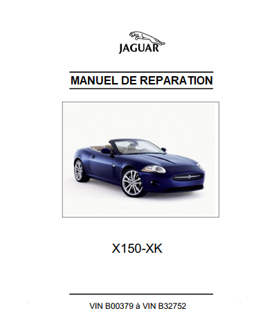 Manuel d'atelier Jaguar Xk8 X150 2006 2014 en Français { {{ Docautomoto }}