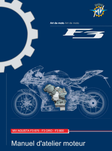 Manuel d'atelier MV Agusta F3 Oro français { {{ Docautomoto }}