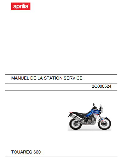 Manuel d'atelier Aprilia 660 Touareg 2021 français { {{ Docautomoto }}