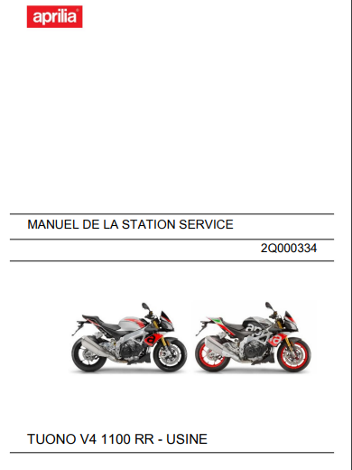 manuel d'atelier aprilia 1100 Tuono V4 RR 2019 français { {{ Docautomoto }}