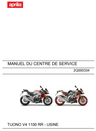 Manuel d'atelier Aprilia Tuono 1100 V4RR 2020 français { {{ Docautomoto }}