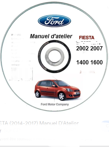 Manuel d'atelier Ford Fiesta 2002 2007 français { {{ Docautomoto }}