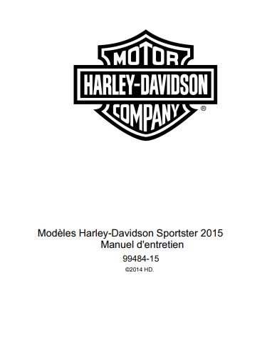 Manuel d'atelier Harley Davidson Sportster 2015 français { {{ Docautomoto }}