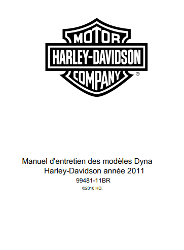Manuel d'atelier Harley Dyna 2011 pdf français { {{ Docautomoto }}