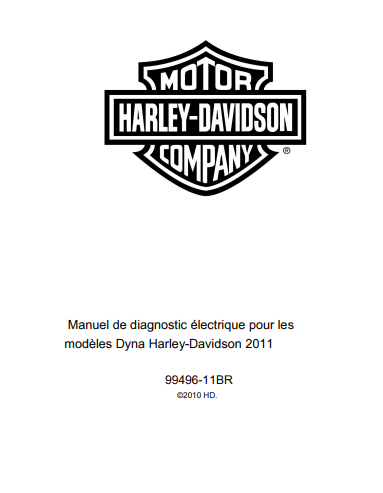 Manuel d'atelier Harley Dyna 2011 pdf français { {{ Docautomoto }}