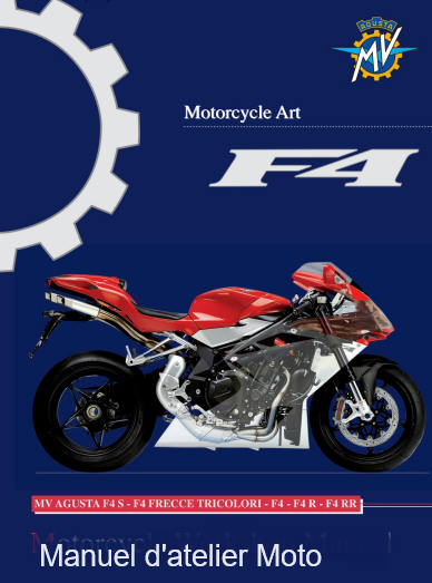 Manuel d'atelier MV Agusta F4 1000 français { {{ Docautomoto }}