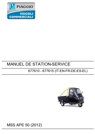 Manuel d'atelier Piaggio APE 50 2012 français { {{ Docautomoto }}
