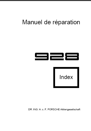 manuel d'atelier Porsche 928 en français { {{ Docautomoto }}