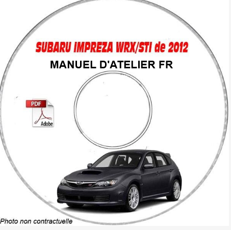 Manuel d'atelier Subaru Impreza WRX STI 2012 français { {{ Docautomoto }}