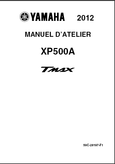 manuel d'atelier Yamaha 500 Tmax (530 cc) 2012 français { {{ Docautomoto }}