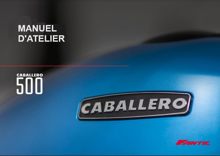 Manuel d'atelier Fantic 500 Caballero 2019 français { {{ Docautomoto }}