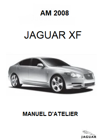 manuel d'atelier Jaguar XF 2008 tous modèles en français { {{ Docautomoto }}