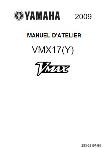 Manuel d'atelier yamaha 1700 VMax en français { {{ Docautomoto }}