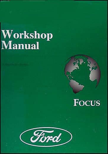 manuel d'atelier Ford Focus 2007 2012 { {{ Docautomoto }}