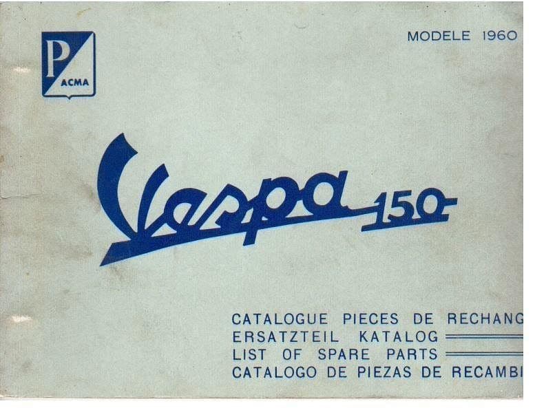 Manuels d'atelier Vespa Acma 125 150 années 50 { {{ Docautomoto }}