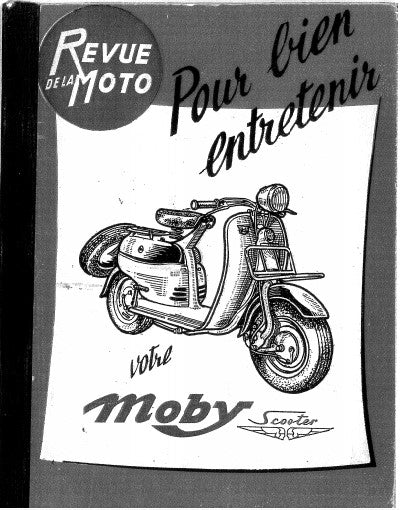 Manuels de réparation Motobécane Mobyscooter 2 et 4 temps { {{ Docautomoto }}
