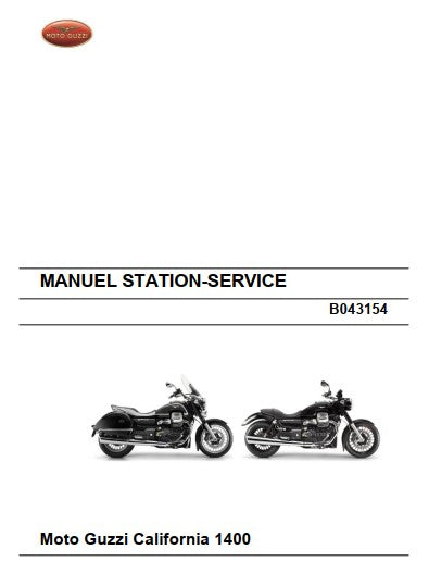 Manuel de réparation Moto Guzzi 1400 California 2012 { {{ Docautomoto }}