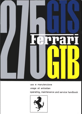 Manuel d'entretien Ferrari 275 GTB,GTS { {{ Docautomoto }}