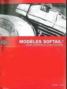 manuel d'atelier Harley Davidson Softail 2012 Français { {{ Docautomoto }}