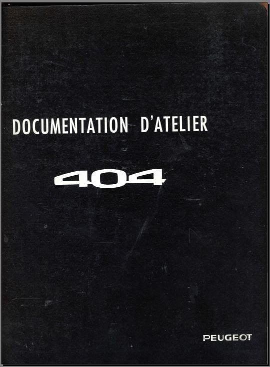 manuels d'atelier Peugeot 404 (compilation) { {{ Docautomoto }}