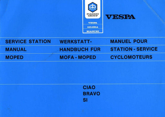 Manuel d'atelier Vespa piaggio Ciao Bravo et Si { {{ Docautomoto }}