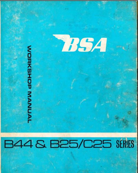 Manuel d'atelier BSA B44 B25 C25 { {{ Docautomoto }}