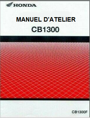 Manuel d'atelier Honda CB 1300 en français { {{ Docautomoto }}