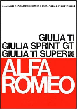 manuels d'atelier Alfa Romeo Giulia Bertone et Spider en français { {{ Docautomoto }}