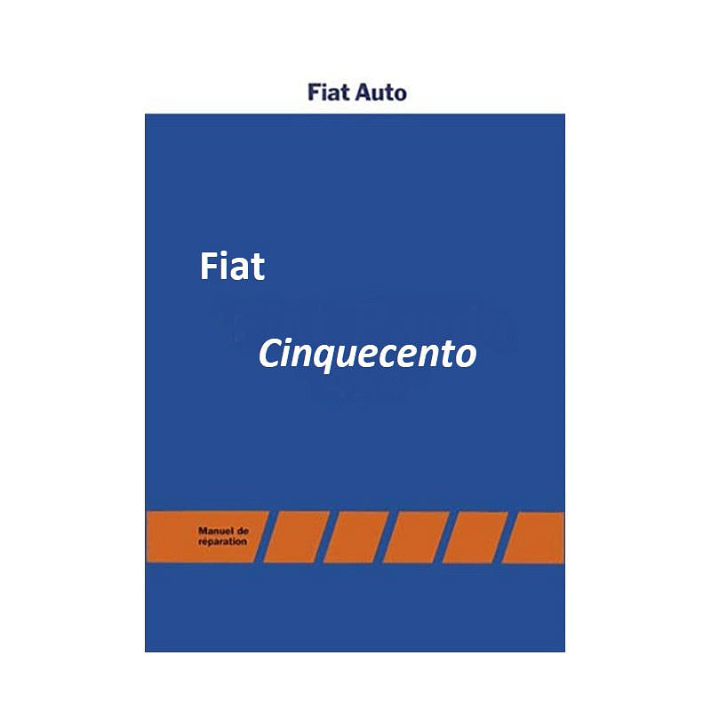 Manuel d'atelier Fiat Cinquecento { {{ Docautomoto }}