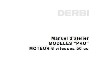 Manuel d'atelier Derbi 50 Pro { {{ Docautomoto }}
