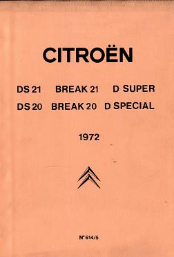 manuels d'atelier Citroën DS 21 DS 20 DS23 1966 à 1975 { {{ Docautomoto }}