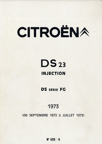 manuels d'atelier Citroën DS 21 DS 20 DS23 1966 à 1975 { {{ Docautomoto }}