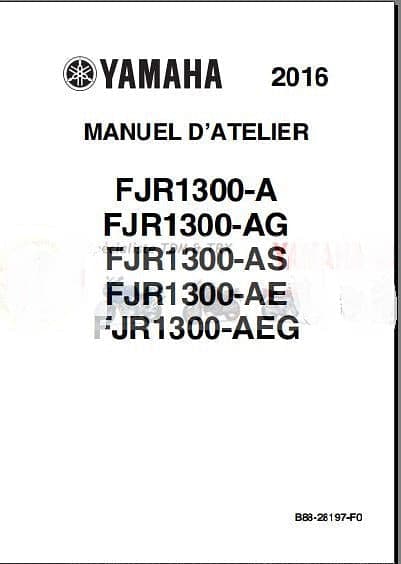 Manuel d'atelier Yamaha FJR 1300 2016 2020 { {{ Docautomoto }}