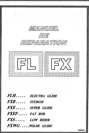 Manuel d'atelier Harley Davidson FL FX en français { {{ Docautomoto }}