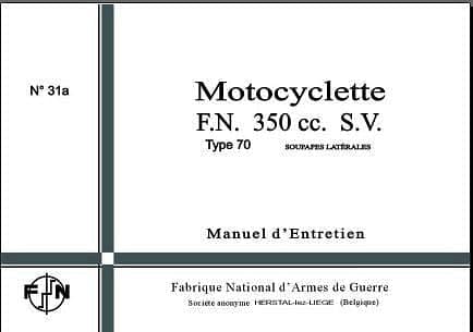 manuel d'entretien FN 350 Type 70 { {{ Docautomoto }}