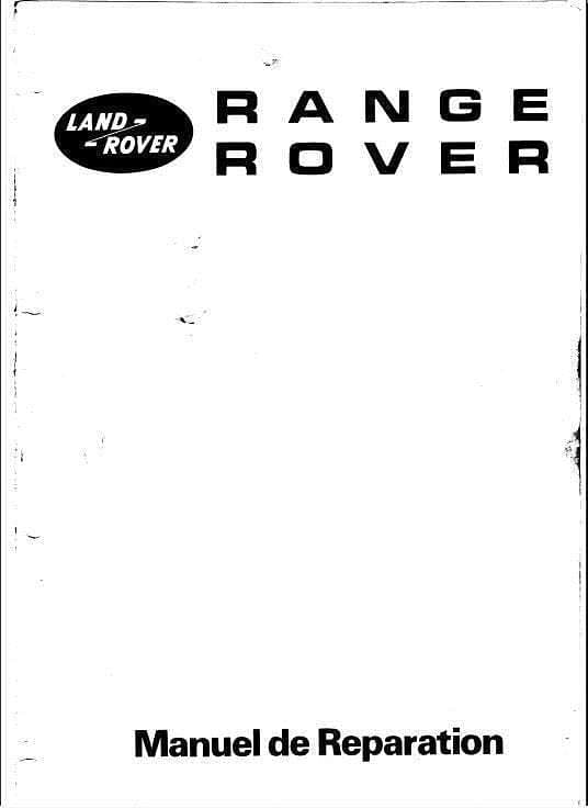 Manuels d'atelier Range Rover Classic 1970 1993 français { {{ Docautomoto }}
