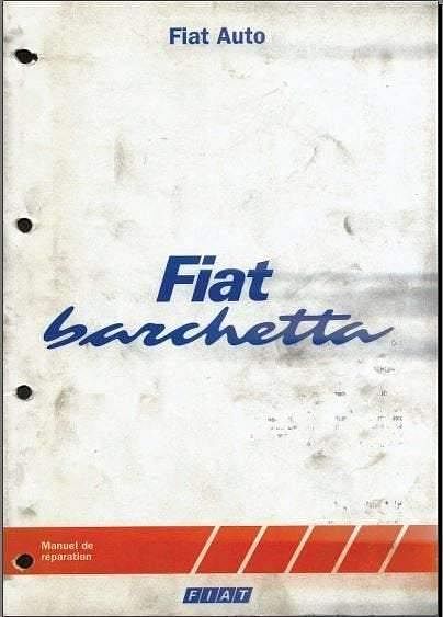 Manuel d'atelier Fiat Barchetta en français 750 pages { {{ Docautomoto }}