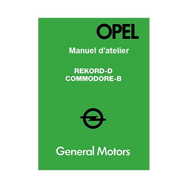 Manuel d'atelier Opel Commodore B Rekord D { {{ Docautomoto }}
