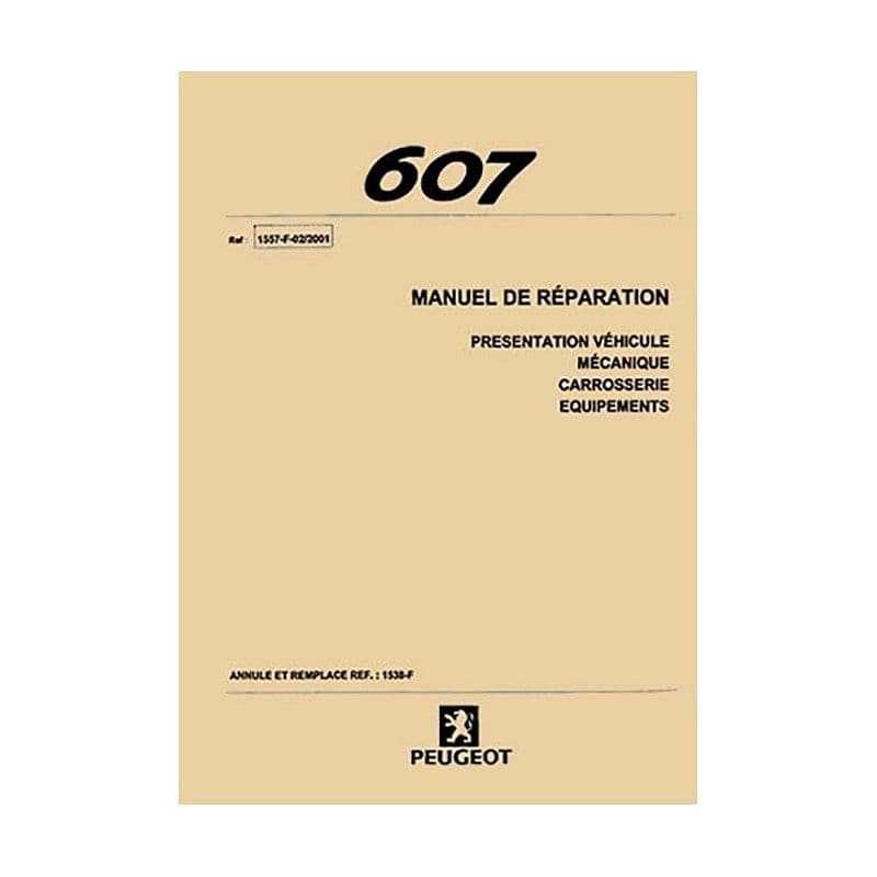 manuel d'atelier Peugeot 607 { {{ Docautomoto }}