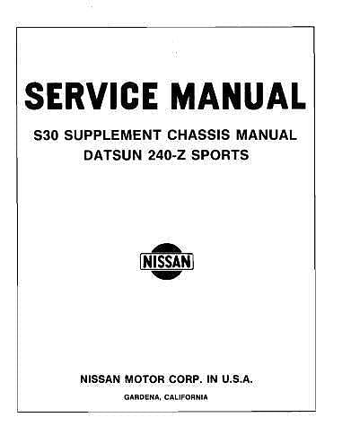 Manuel d'atelier Datsun 240 Z 1970 + supplément 1971 { {{ Docautomoto }}