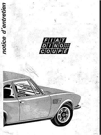 manuels d'atelier Fiat Dino 2000 et 2400 AUTHENTIQU'ERE