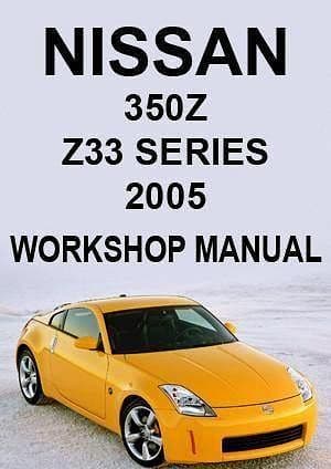 Manuel d'atelier Nissan 350 Z 2003 à 2007 { {{ Docautomoto }}